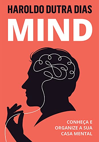 MIND – Conheça e Organize a Sua Casa Mental