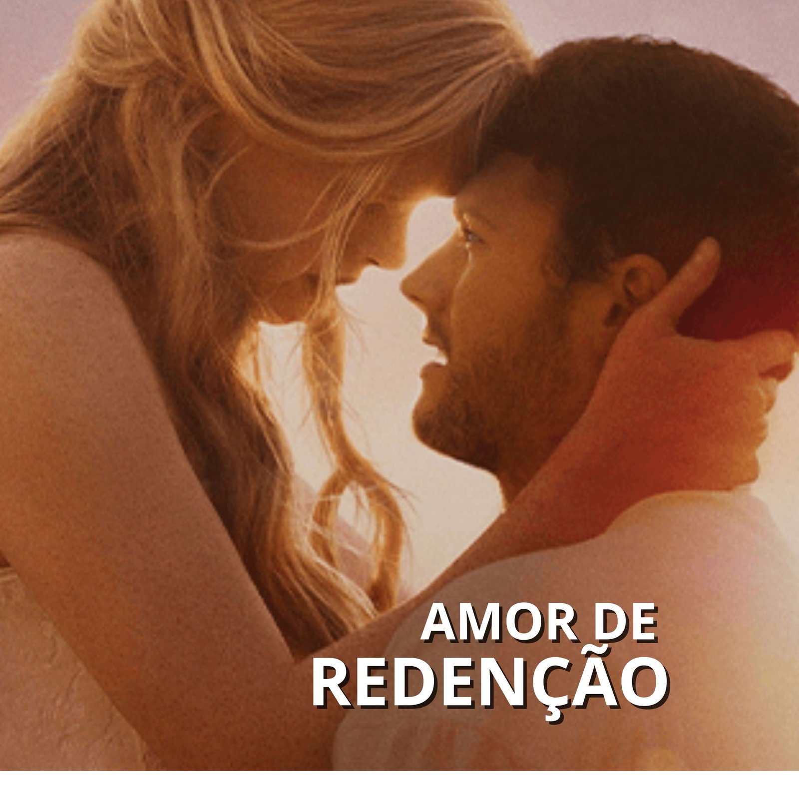 CINEMA AMOR DE REDENÇÃO